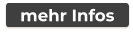 mehr Infos